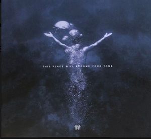 This Place Will Become Your Tomb cover