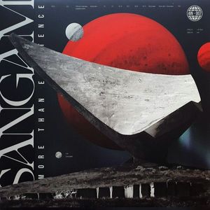 More Than Existence by Sangam