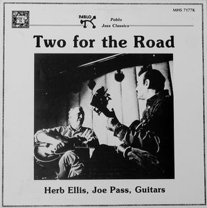 Two For The Road by Herb Ellis,Joe Pass