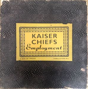 Employment by Kaiser Chiefs Employment by Kaiser Chiefs