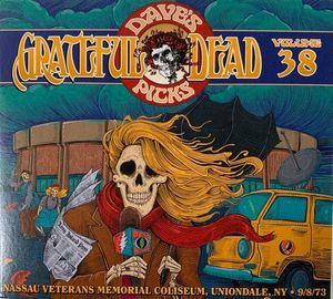 The Grateful Dead – Dave's Picks, Volume 38 (Nassau Veterans Memorial Coliseum, Uniondale, NY • 9/8/73) / Dave's Picks 2021 Bonus Disc