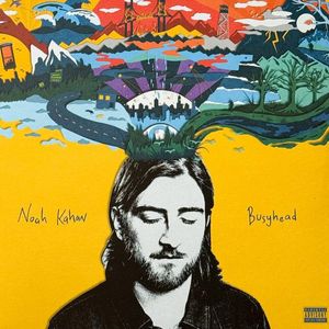 Noah Kahan – Busyhead