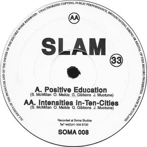 Slam – Positive Education / Intensities In-Ten-Cities