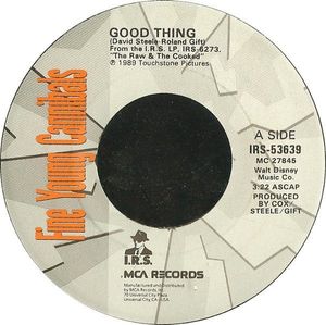 Good Thing by Fine Young Cannibals Good Thing by Fine Young Cannibals