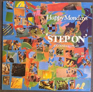 Happy Mondays – Step On