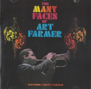 Art Farmer – The Many Faces Of Art Farmer