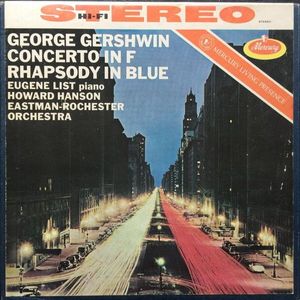 Howard Hanson, Eugene List, Eastman-Rochester Orchestra, George Gershwin – Rhapsody In Blue / Cuban Overture
