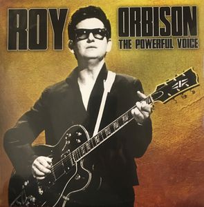 The Powerful Voice by Roy Orbison