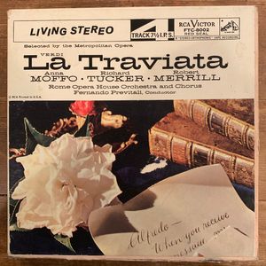 Giuseppe Verdi / Orchestra Del Teatro Dell'Opera Di Roma And Coro Del Teatro Dell'Opera Di Roma Conducted By Fernando Previtali, Anna Moffo, Richard Tucker, Robert Merrill – La Traviata