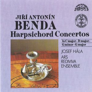 Harpsichord Concertos by Georg Anton Benda /  Josef Hála,  Ars Rediviva Ensemble