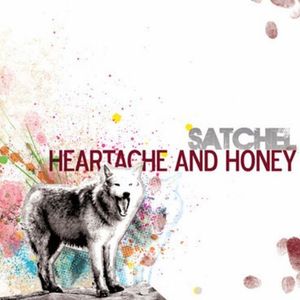 Satchel – Heartache And Honey
