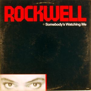 Rockwell – Somebody's Watching Me