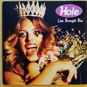 Hole – Live Through This