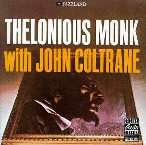 Thelonious Monk With John Coltrane cover