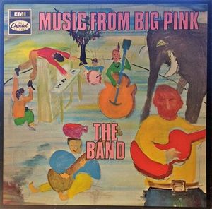 Music From Big Pink by The Band