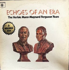 The Herbie Mann-Maynard Ferguson Years cover