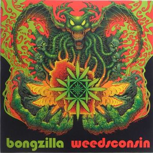 Bongzilla – Weedsconsin