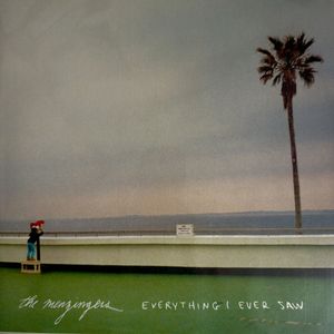 The Menzingers – Everything I Ever Saw