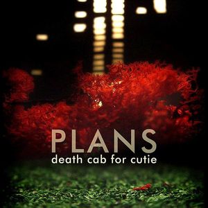 Plans by Death Cab For Cutie