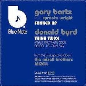 Funked Up / Think Twice by Gary Bartz,Donald Byrd