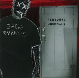Sage Francis – Personal Journals