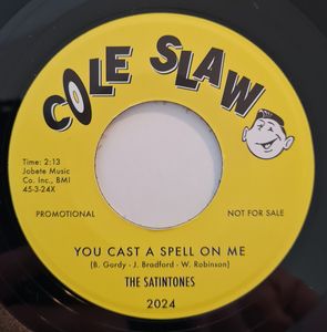 You Cast A Spell On Me / The Good, The Bad, The Ugly by The Satintones /  Llans Thelwell And His Celestials