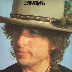 Bob Dylan – Masterpieces