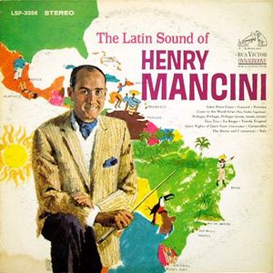 The Latin Sound Of Henry Mancini by Henry Mancini