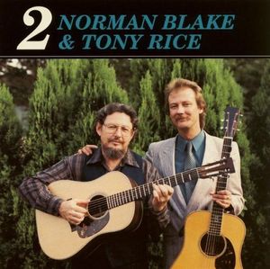 Norman Blake & Tony Rice 2 cover