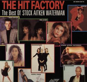 The Hit Factory - The Best Of Stock Aitken Waterman cover