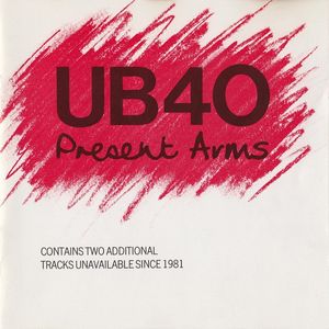 UB40 – Present Arms