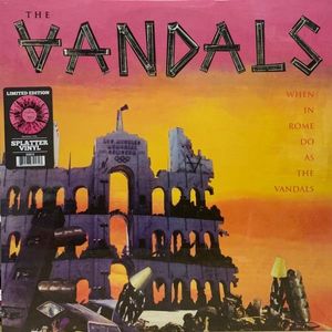 The Vandals – When In Rome Do As The Vandals