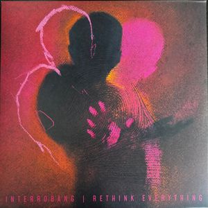 Rethink Everything by Interrobang‽