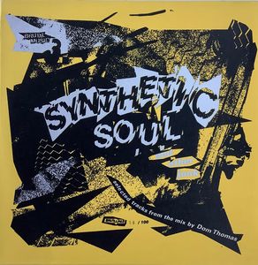 Brutal Music 3: Synthetic Soul And Other Junk by Dominic Thomas