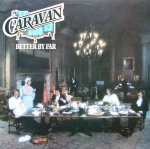 Better By Far by Caravan