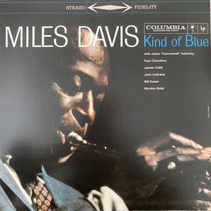 Kind Of Blue by Miles Davis