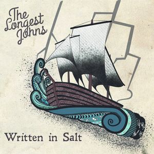 The Longest Johns – Written In Salt