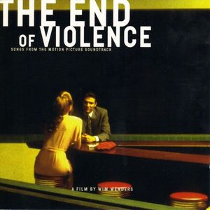 The End Of Violence - Songs From The Motion Picture Soundtrack cover