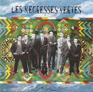 Mlah by Les Negresses Vertes