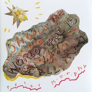 Should The World Fail To Fall Apart cover