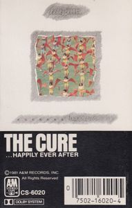 The Cure – ...Happily Ever After