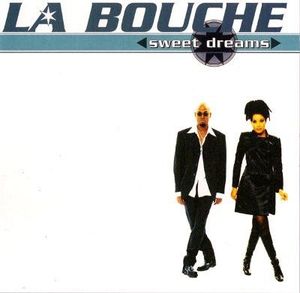 La Bouche – Sweet Dreams
