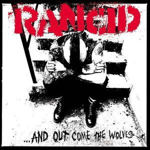 Rancid – ...And Out Come The Wolves