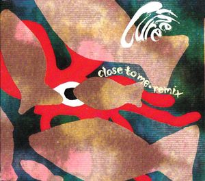 The Cure – Close To Me · Remix