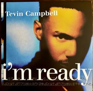 I'm Ready by Tevin Campbell
