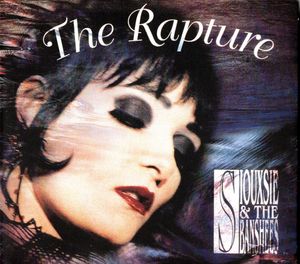 Siouxsie & The Banshees – The Rapture