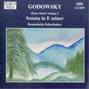 Leopold Godowsky, Konstantin Scherbakov – Piano Music Volume 5