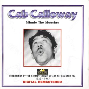 Cab Calloway – Minnie The Moocher