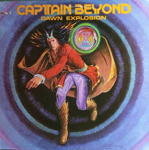 Captain Beyond – Dawn Explosion