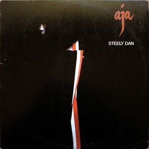 Aja by Steely Dan